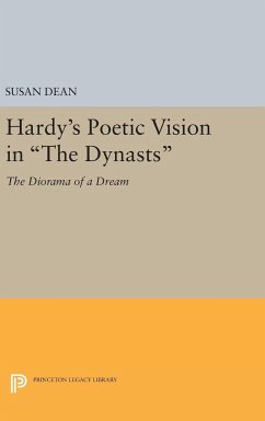 Hardy's Poetic Vision in The Dynasts - Dean, Susan