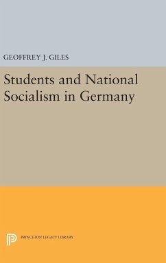 Students and National Socialism in Germany - Giles, Geoffrey J.