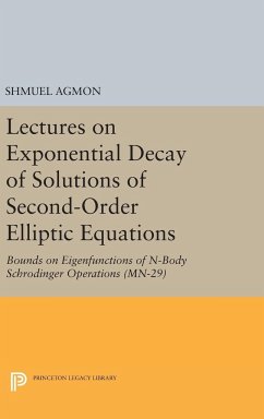 Lectures on Exponential Decay of Solutions of Second-Order Elliptic Equations - Agmon, Shmuel