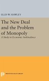 The New Deal and the Problem of Monopoly