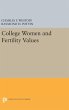 College Women and Fertility Values - Bild 1