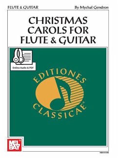 Christmas Carols for Flute & Guitar - Mychal Gendron