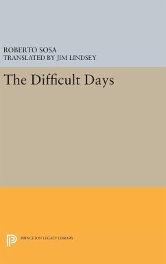 The Difficult Days - Sosa, Roberto