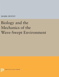 Biology and the Mechanics of the Wave-Swept Environment - Denny, Mark