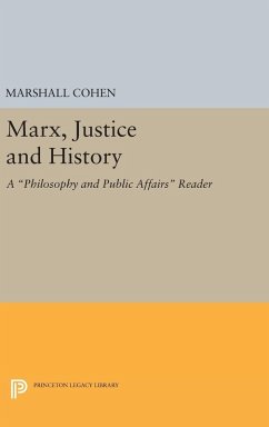 Marx, Justice and History - Marshall Cohen
