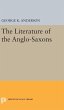 The Literature of the Anglo-Saxons - Bild 1