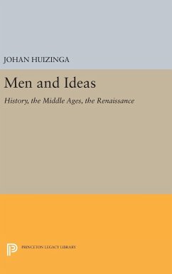Men and Ideas - Huizinga, Johan