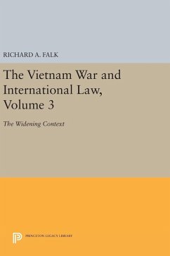 The Vietnam War and International Law, Volume 3 - Falk, Richard A.