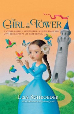 Girl in the Tower - Schroeder, Lisa