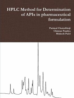 HPLC Method for Determination of APIs in pharmaceutical formulation - Chatrabhuji, Parimal; Pandya, Chintan; Patel, Mukesh