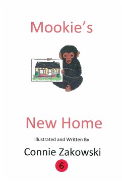 Mookie's New Home - Zakowski, Connie