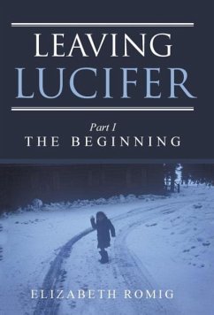 Leaving Lucifer - Romig, Elizabeth