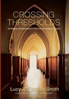 Crossing Thresholds - Forster-Smith, Lucy A.