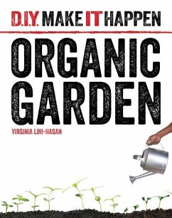 Organic Garden - Loh-Hagan, Virginia