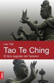Tao Te Ching: El Libro Sagrado del Taoísmo