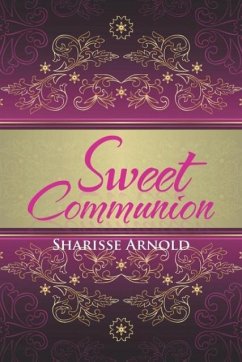 Sweet Communion - Arnold, Sharisse
