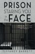 Prison Staring You in the Face - Bild 1
