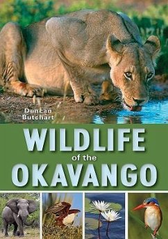 Wildlife of the Okavango - Butchart, Duncan