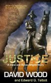 Justice: A Dane and Bones Origins Story