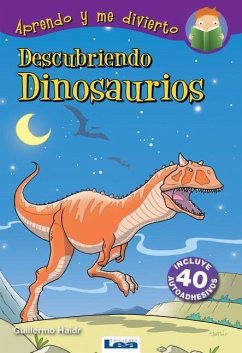 Descubriendo Dinosaurios - Haidr, Guillermo