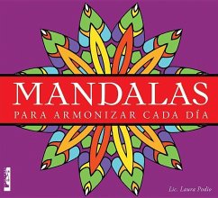 Mandalas - Para Armonizar Cada Día: Para Armonizar Cada Día - Podio, Laura