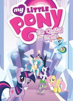 My Little Pony: The Crystal Empire - McCarthy, Meghan