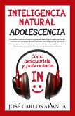 Inteligencia natural : adolescencia
