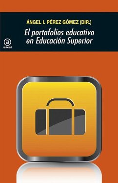 El portafolios educativo en educación superior - Pérez Gómez, Ángel Ignacio