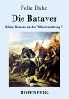 Die Bataver - Bild 1