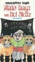 Halo Dayi ve Iki Öküz - Izgü, Muzaffer