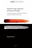 Thomé H. Fang, Tang Junyi and Huayan Thought: A Confucian Appropriation of Buddhist Ideas in Response to Scientism in Twentieth-Century China