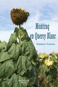 Montcuq en Quercy Blanc - Ternoise, Stéphane