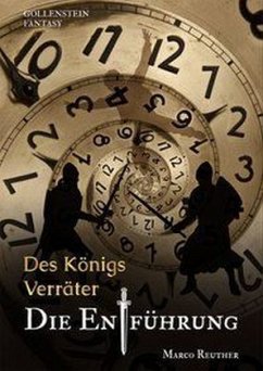 Cover Des Königs Verräter - Die Entführung
