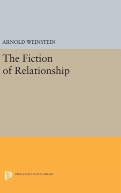 The Fiction of Relationship - Weinstein, Arnold