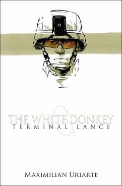 The White Donkey: Terminal Lance - Uriarte, Maximilian