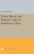 Taoist Ritual and Popular Cults of... - Bild 1