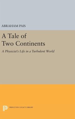A Tale of Two Continents - Pais, Abraham