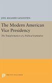 The Modern American Vice Presidency