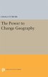 The Power to Change Geography - Bild 1