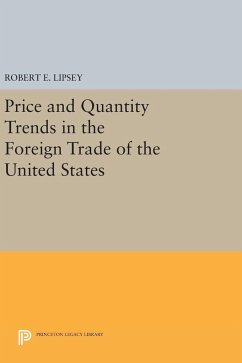 Price and Quantity Trends in the Foreign Trade of the United States - Herzfeld, Karl Ferdinand