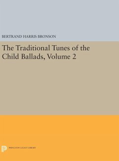 The Traditional Tunes of the Child Ballads, Volume 2 - Bronson, Bertrand Harris