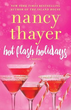 Hot Flash Holidays - Thayer, Nancy