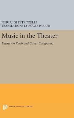 Music in the Theater - Petrobelli, Pierluigi