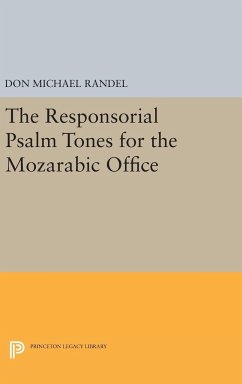 The Responsorial Psalm Tones for the Mozarabic Office - Randel, Don