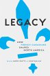 Legacy: How French Canadians Shaped North America