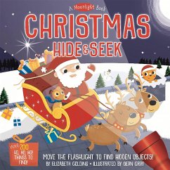 A Moonlight Book: Christmas Hide-And-Seek - Golding, Elizabeth; Gray, Dean