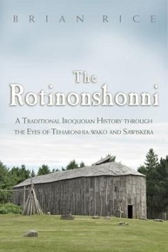 The Rotinonshonni - Rice, Brian