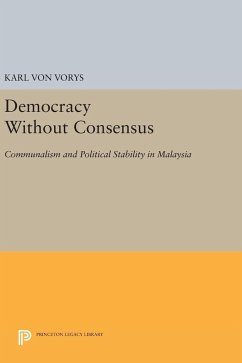 Democracy Without Consensus - Vorys, Karl Von