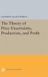 The Theory of Price Uncertainty,... - Bild 1