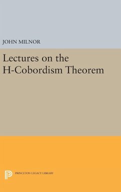 Lectures on the H-Cobordism Theorem - Milnor, John